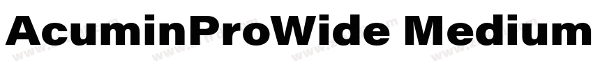 AcuminProWide Medium字体转换 AcuminProWide Medium字体转换